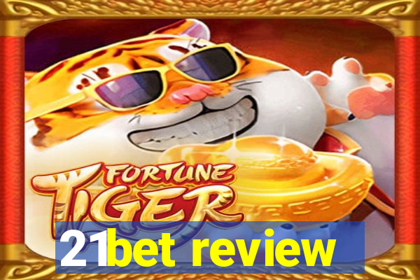 21bet review